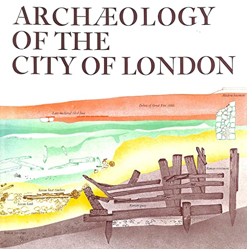 Stock image for Archaeology of the City of London for sale by WorldofBooks