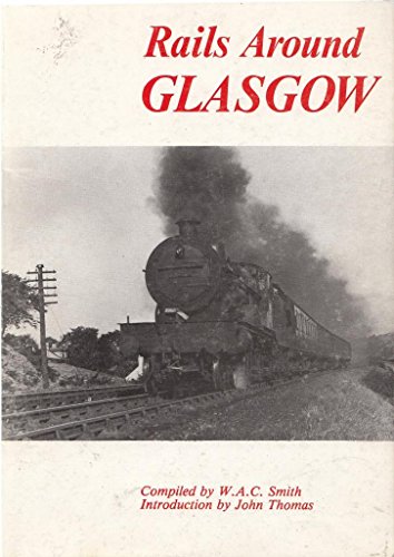 Beispielbild fr Rails Around Glasgow zum Verkauf von Reuseabook