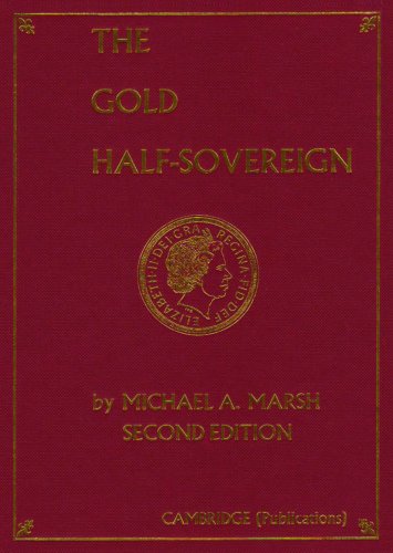 Beispielbild fr The Gold Half-Sovereign. Second edition zum Verkauf von old aberdeen bookshop