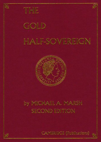 Stock image for The Gold Half-Sovereign. Second edition for sale by old aberdeen bookshop