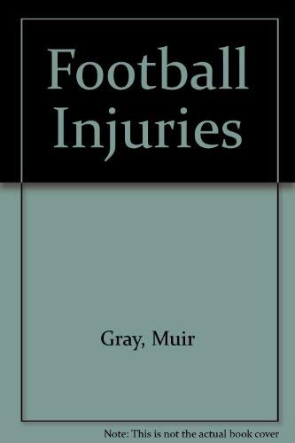 9780950698908: Football Injuries