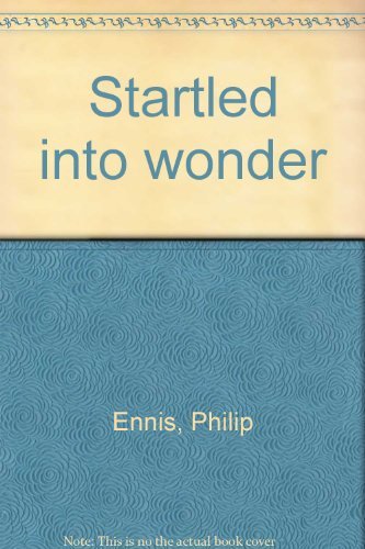 Startled Into Wonder
