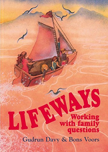 9780950706245: Lifeways: Working With Family Questions : A Parent's Anthology
