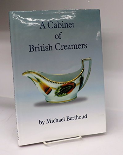 Stock image for CABINET OF BRITISH CREAMERS for sale by WorldofBooks