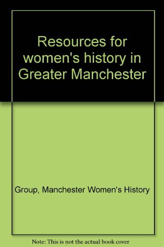 Resources for women's history in Greater Manchester