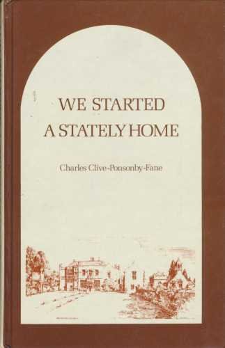 Stock image for We Started a Stately Home for sale by GF Books, Inc.