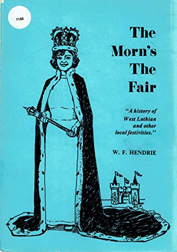 Beispielbild fr The Morn's the Fair zum Verkauf von Recycle Bookstore