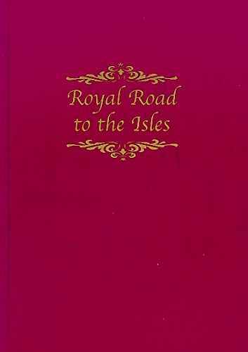 Beispielbild fr Royal Road to the Isles: 150 Years of MacBrayne Shipping zum Verkauf von WorldofBooks