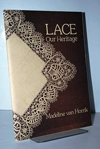 Lace: Our Heritage