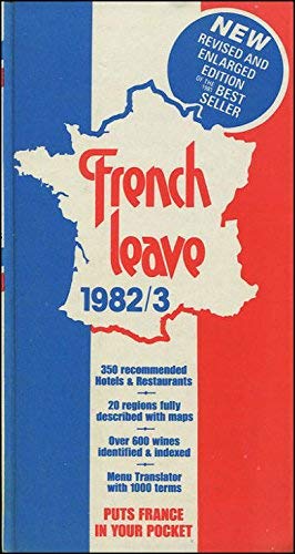 9780950722429: French Leave: France in Your Pocket