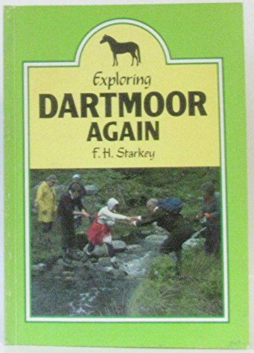 Stock image for Exploring Dartmoor Again for sale by Merandja Books