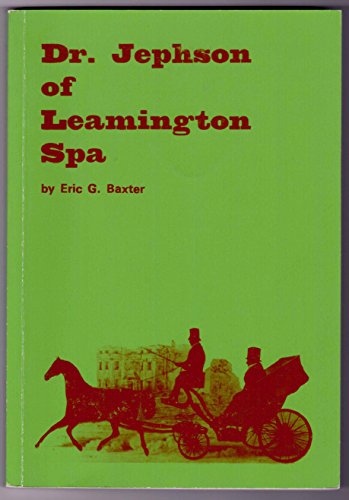 Stock image for Dr Jephson of Leamington Spa for sale by WorldofBooks