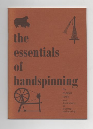 Stock image for Essentials of Handspinning for sale by SecondSale