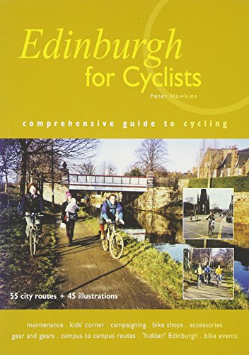 Beispielbild fr Edinburgh for Cyclists: A Comprehensive Guide to Cycling zum Verkauf von WorldofBooks