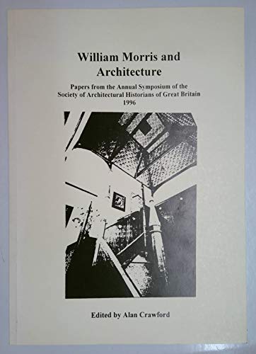 9780950735061: William Morris and Architecture