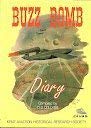 Stock image for Buzz Bomb Diary for sale by WorldofBooks