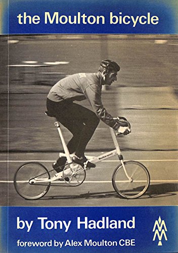 Beispielbild fr The Moulton Bicycle zum Verkauf von PSBooks