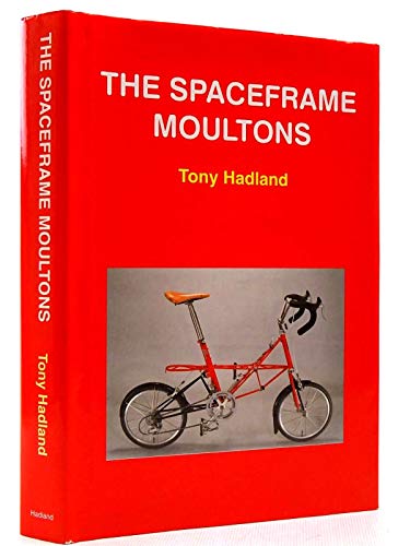 9780950743165: The Spaceframe Moultons