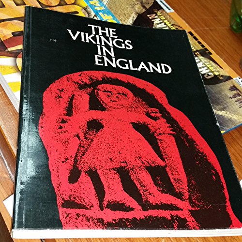 Beispielbild fr The Vikings in England and Their Danish Homeland zum Verkauf von ThriftBooks-Dallas