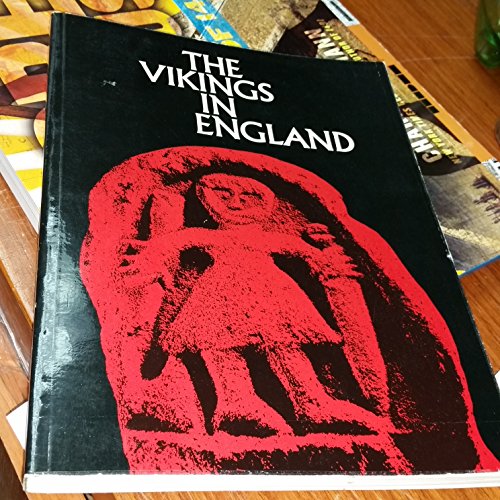 9780950743202: The Vikings in England and in their Danish Homeland