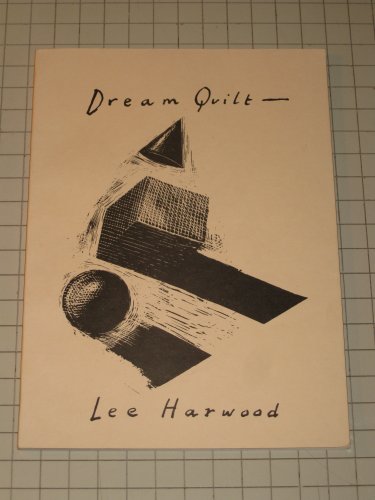 Dream quilt: 30 assorted stories (9780950747941) by Harwood, Lee