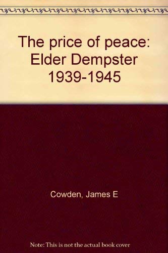 The Price of Peace, Elder Dempster 1939-1945