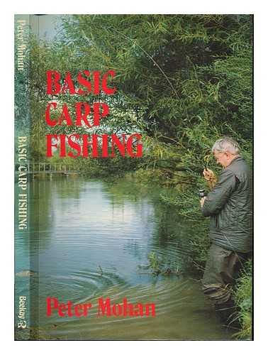 Beispielbild fr BASIC CARP FISHING. By Peter Mohan. zum Verkauf von Coch-y-Bonddu Books Ltd