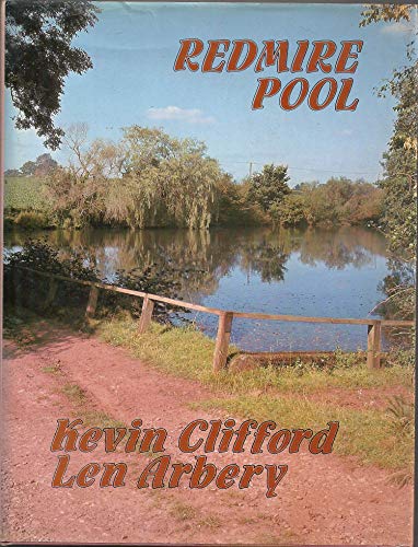 Imagen de archivo de REDMIRE POOL. By Kevin Clifford and Len Arbery. 1985 reprint. a la venta por Coch-y-Bonddu Books Ltd