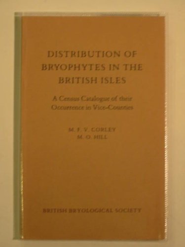 Beispielbild fr Distribution of bryophytes in the British Isles zum Verkauf von Acanthophyllum Books