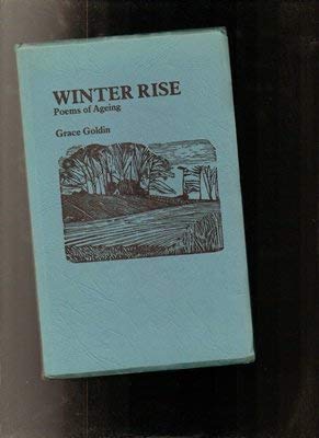 Stock image for Winter Rise: Poems of Ageing for sale by Bear Bookshop, John Greenberg