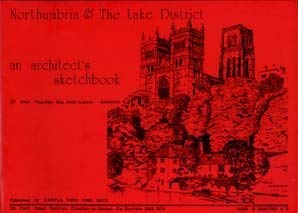 9780950774305: Northumbria & the Lake District: An architect's sketchbook