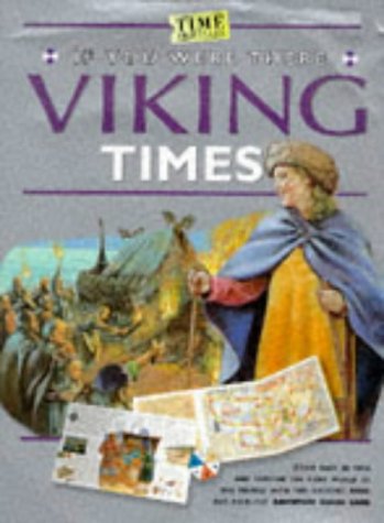 Beispielbild fr Viking Times (If You Were There S.) zum Verkauf von WorldofBooks