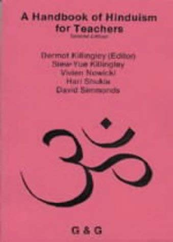 A Handbook of Hinduism for Teachers (9780950791869) by Killingley, Dermot; Killingley, Siew-Yue