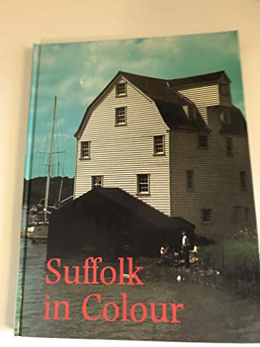 Suffolk in Colour