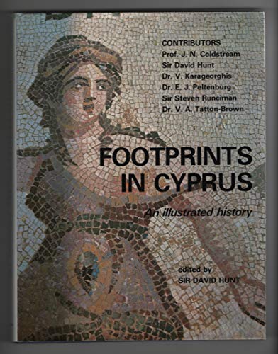 Stock image for Footprints in Cyprus: An Illustrated History for sale by WorldofBooks