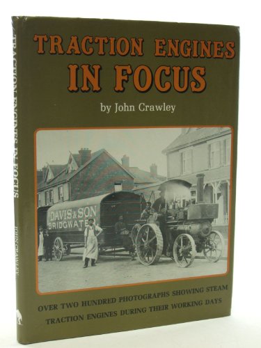 Imagen de archivo de Traction Engines in Focus a la venta por WorldofBooks