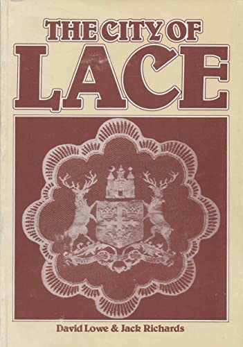 Imagen de archivo de The City of Lace a la venta por Bookends