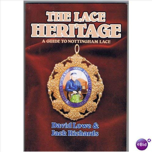 Stock image for The Lace Heritage for sale by Wonder Book