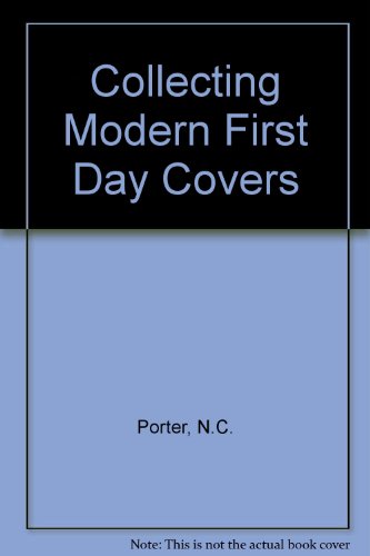 Stock image for Collecting Modern First Day Covers for sale by WorldofBooks