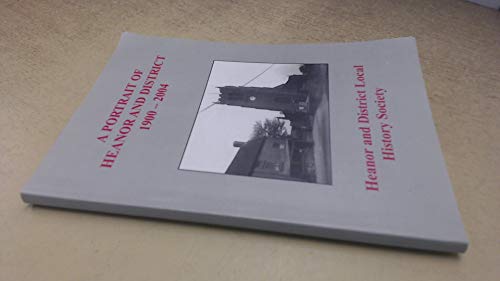 Stock image for A Portrait of Heanor and District 1900-2004 for sale by WorldofBooks