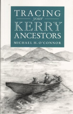 Beispielbild fr TRACING YOUR KERRY ANCESTORS zum Verkauf von Karen Wickliff - Books