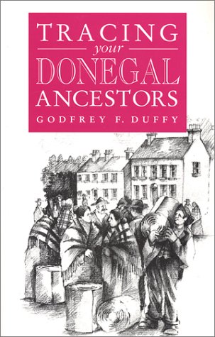 9780950846668: A Guide to Tracing Your Donegal Ancestors