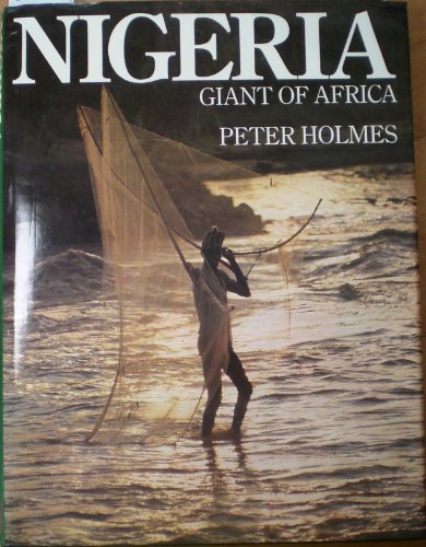 Beispielbild fr Nigeria: Giant of Africa zum Verkauf von PAPER CAVALIER US