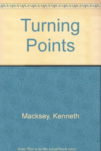 Turning Points (9780950853611) by Macksey, Kenneth