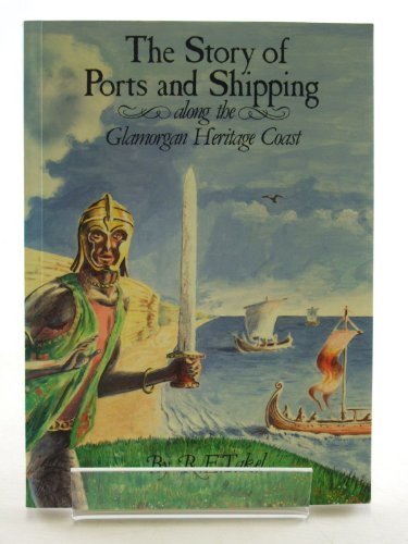 The Story of Ports And Shipping Along The Glamorgan Heritage Coast