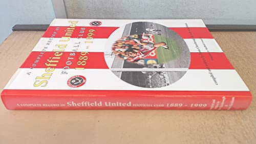 Beispielbild fr Sheffield United Football Club 1889-1999: A Complete Record zum Verkauf von WorldofBooks