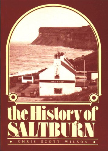 Stock image for History of Saltburn for sale by Castle Hill Books