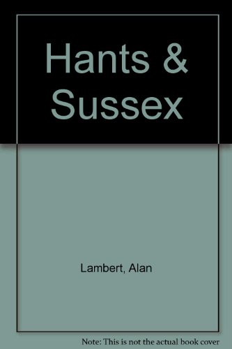 Beispielbild fr Hants & Sussex zum Verkauf von WorldofBooks