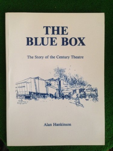 Imagen de archivo de Blue Box: Story of the Century Theatre a la venta por WorldofBooks