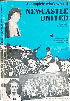 Stock image for A Complete Whos Who Of Newcastle United for sale by Reuseabook